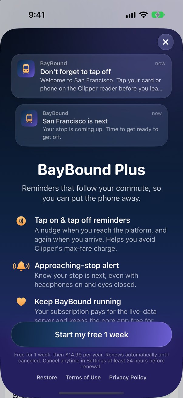 BayBound Plus: tap-off reminder and a notification that San Francisco is the next stop.